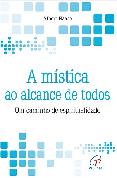 A mística ao alcance de todos
